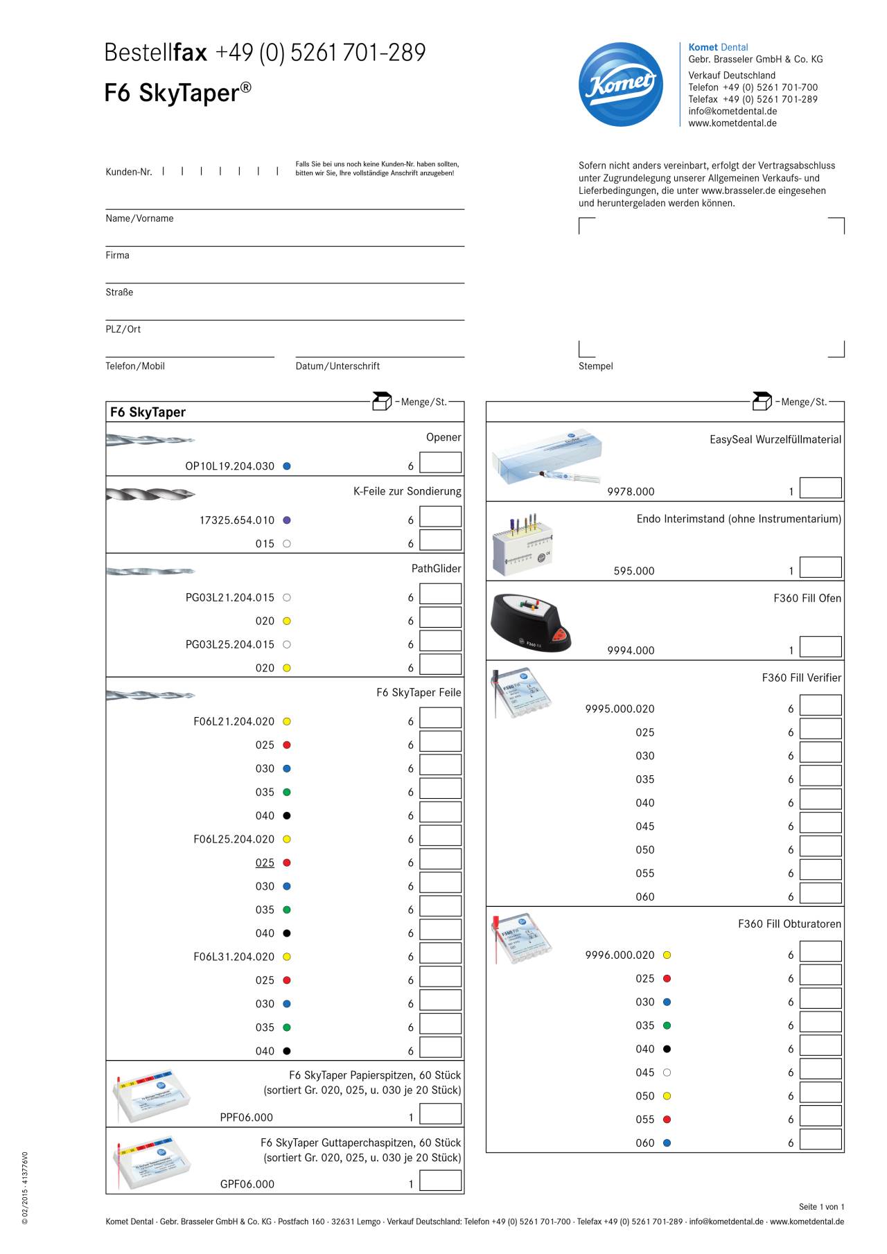 komet-dental-f6-skytaper-bestellfax-ids2015 image 1