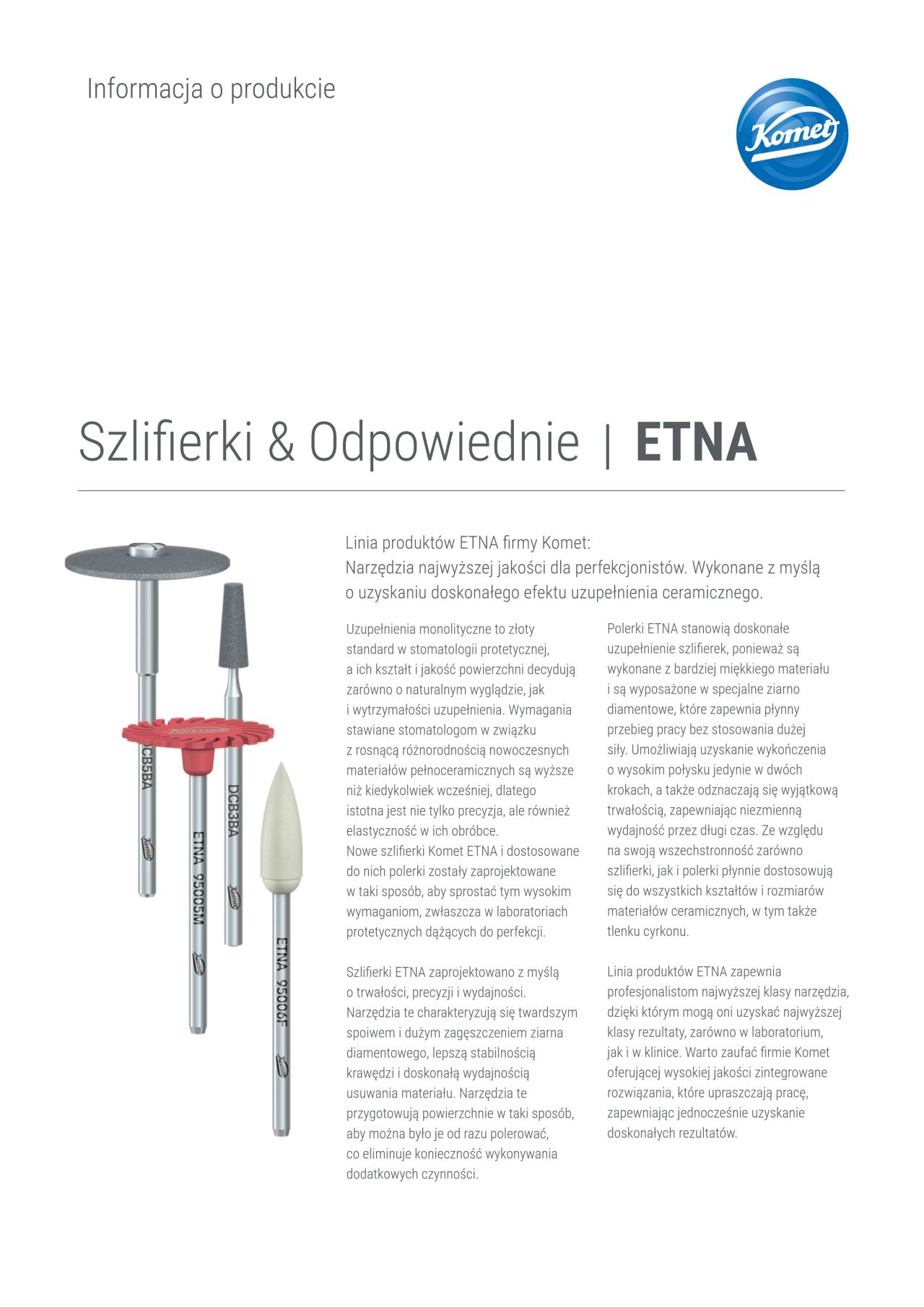 komet-dental-etna-produktinfo-dcb-schleifer-zirkonoxid image 1